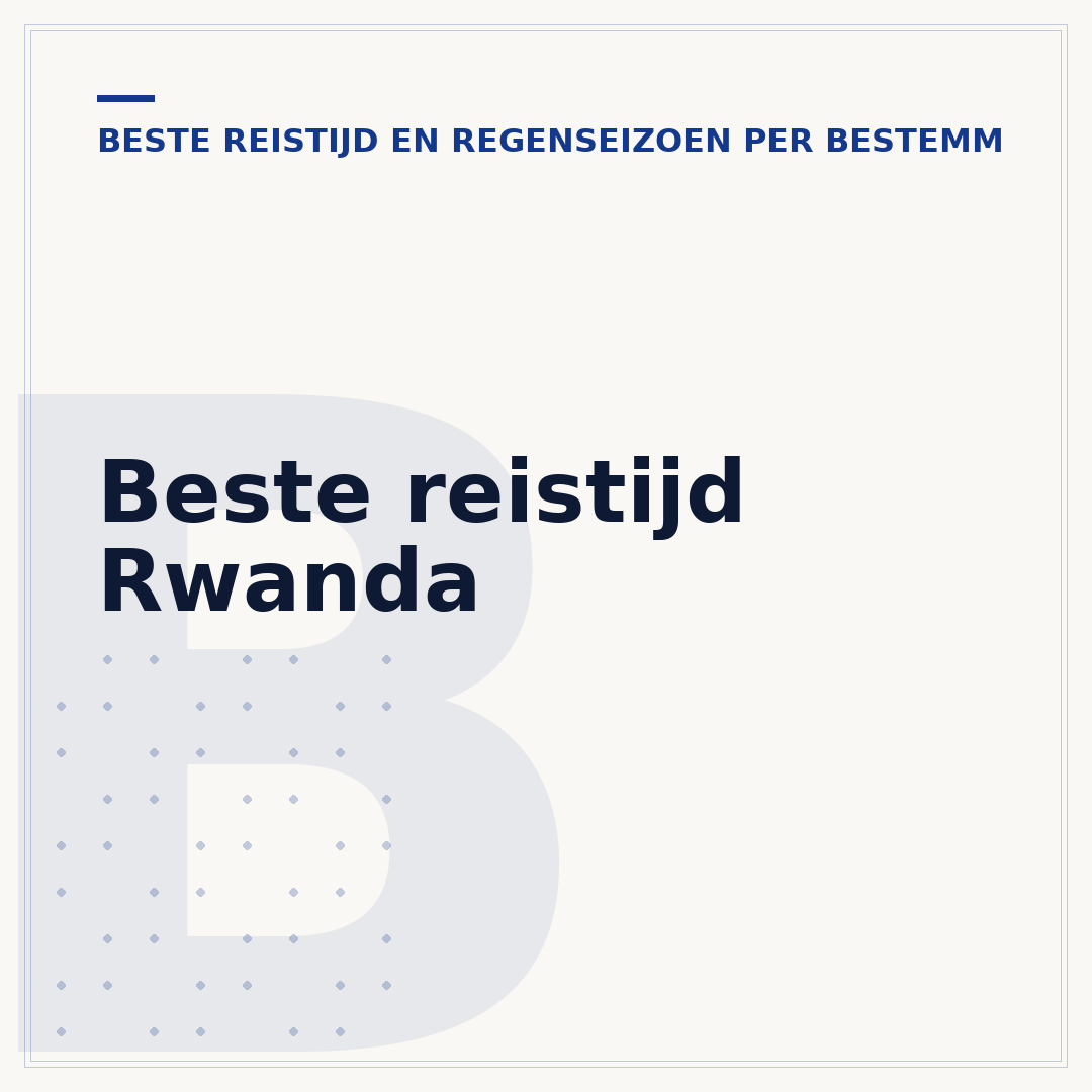 Beste reistijd Rwanda