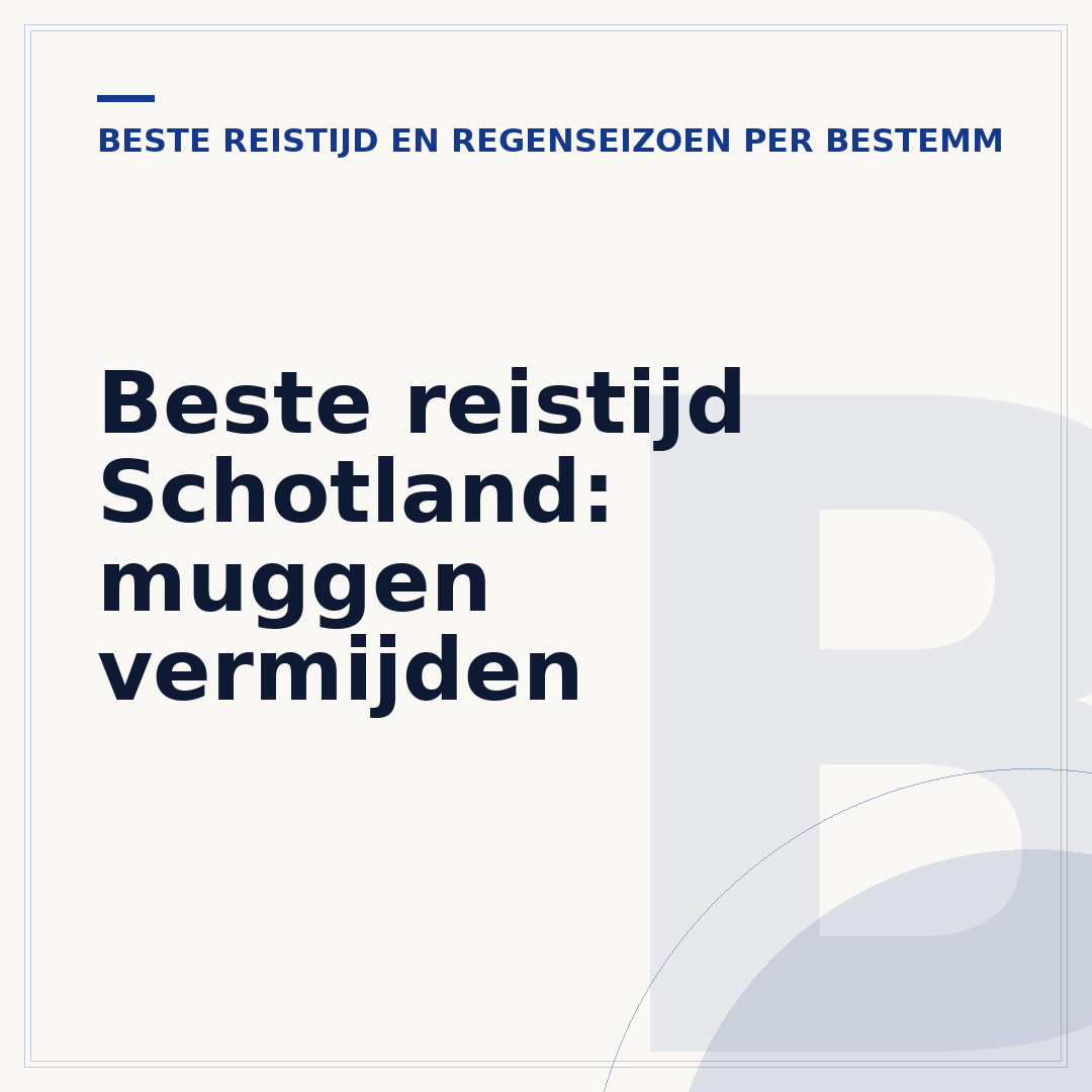 Beste reistijd Schotland: muggen vermijden