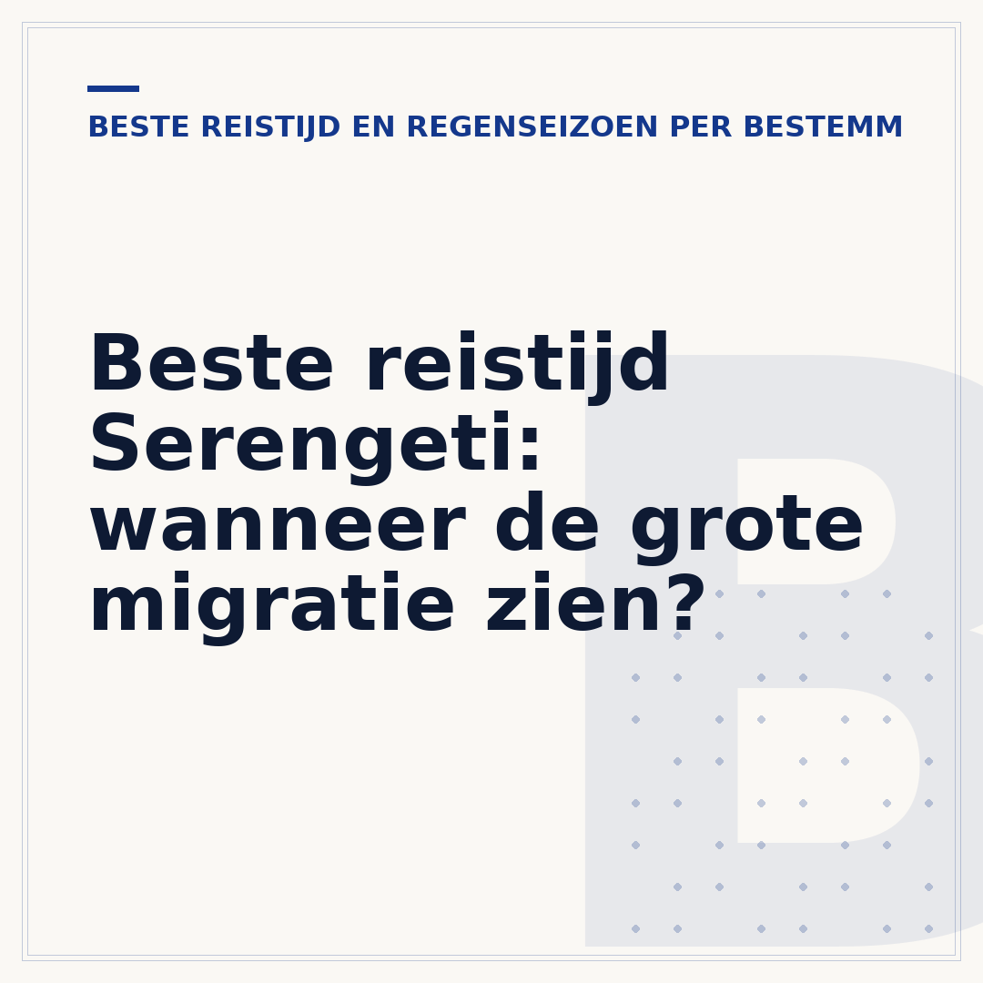 Beste reistijd Serengeti: wanneer de grote migratie zien?