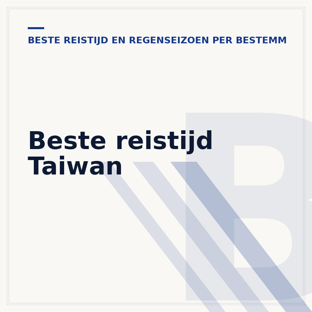 Beste reistijd Taiwan