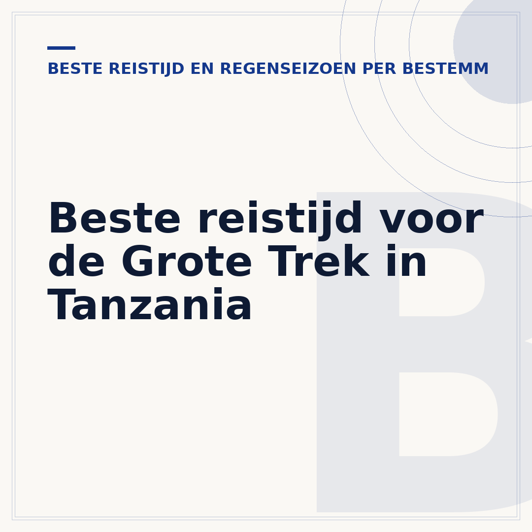 Beste reistijd voor de Grote Trek in Tanzania