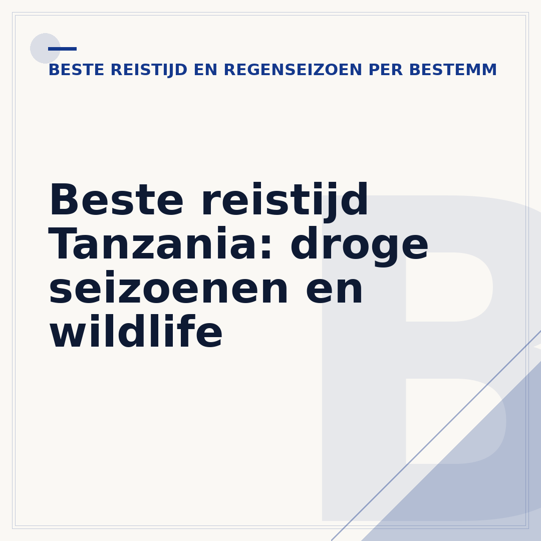 Beste reistijd Tanzania: droge seizoenen en wildlife