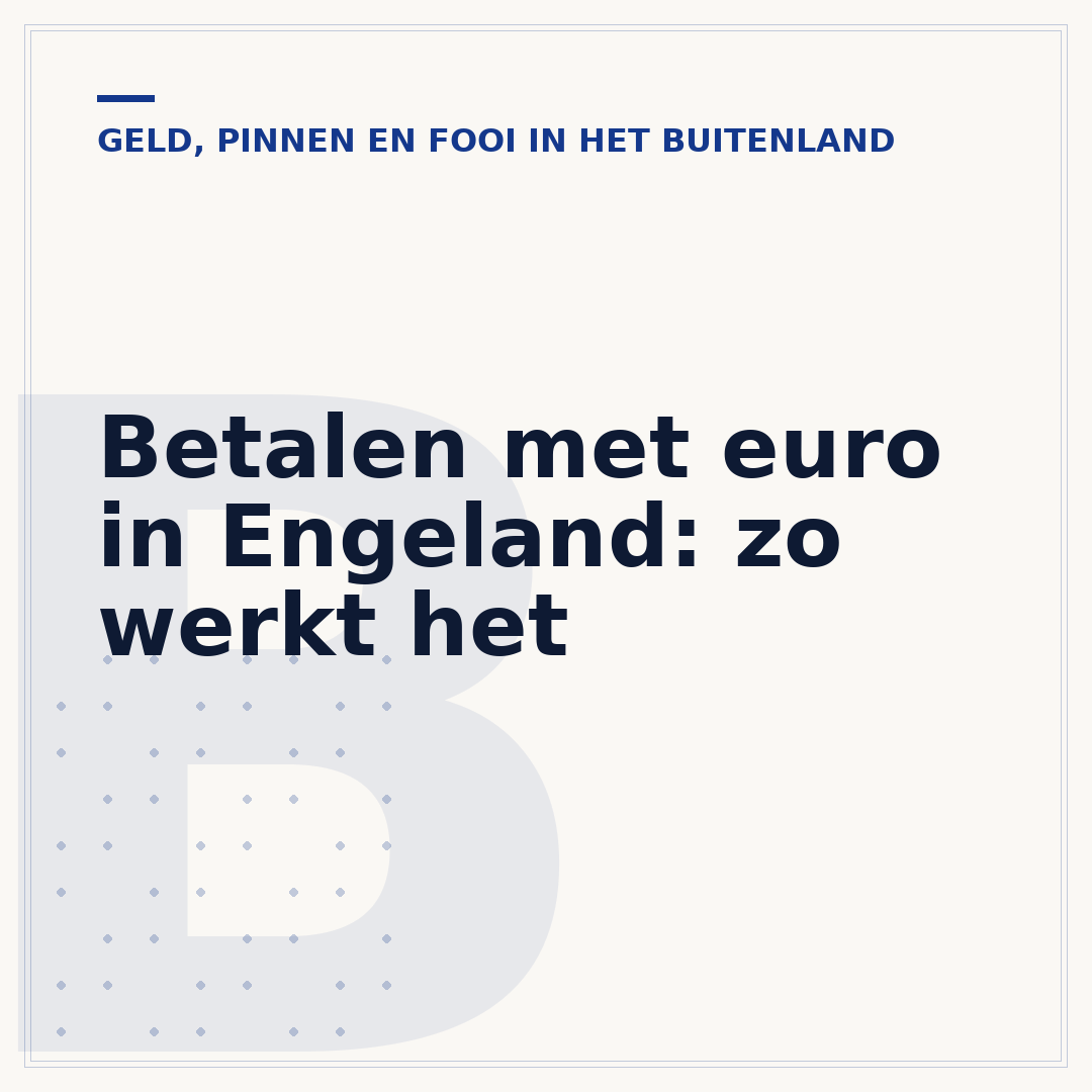 Betalen met euro in Engeland: zo werkt het