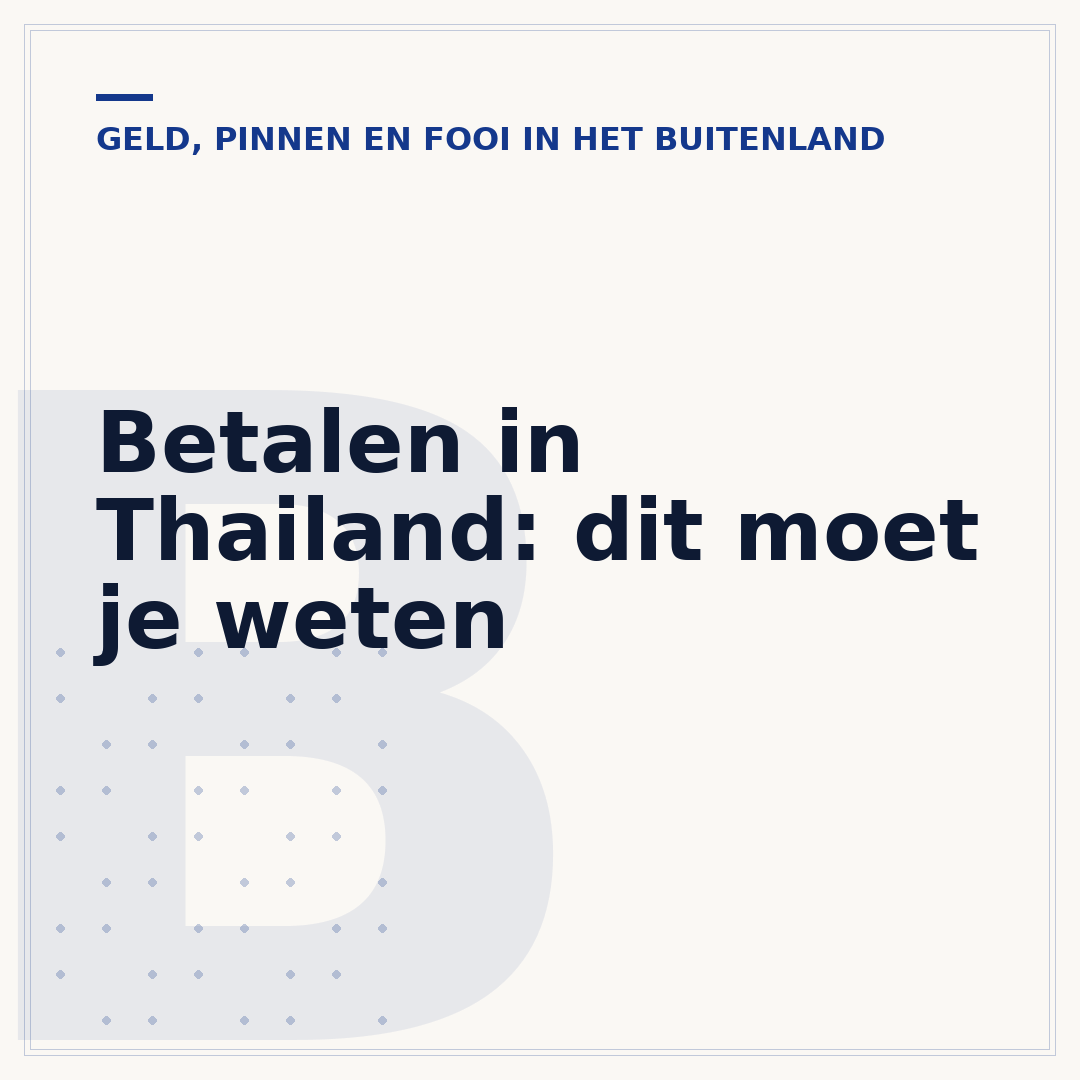 Betalen in Thailand: dit moet je weten