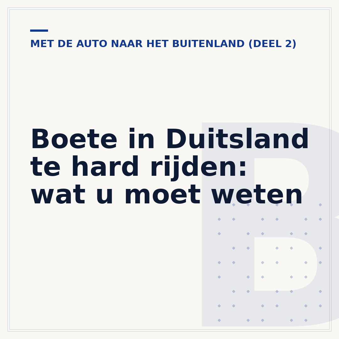Boete in Duitsland te hard rijden: wat u moet weten