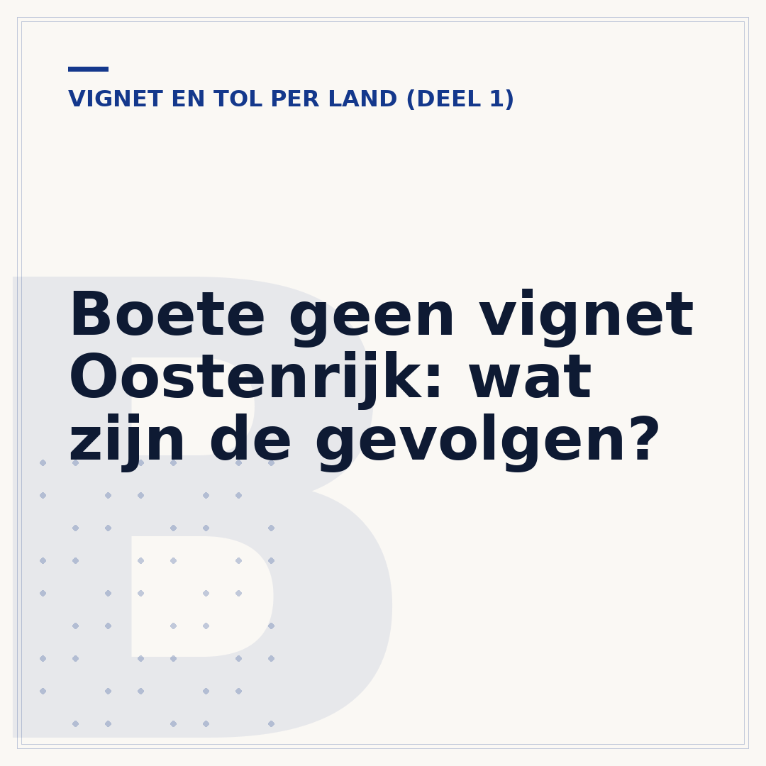 Boete geen vignet Oostenrijk: wat zijn de gevolgen?