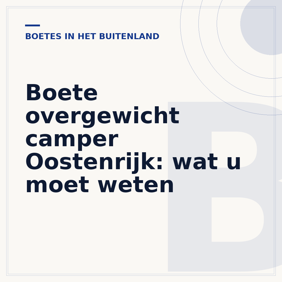 Boete overgewicht camper Oostenrijk: wat u moet weten