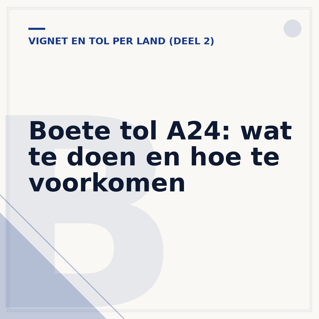 Boete tol A24: wat te doen en hoe te voorkomen