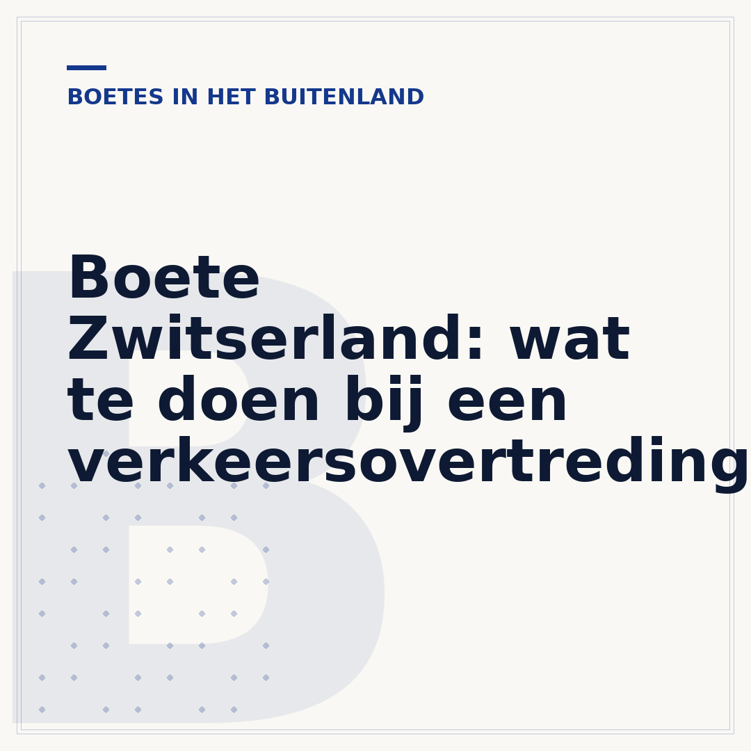 Boete Zwitserland: wat te doen bij een verkeersovertreding?