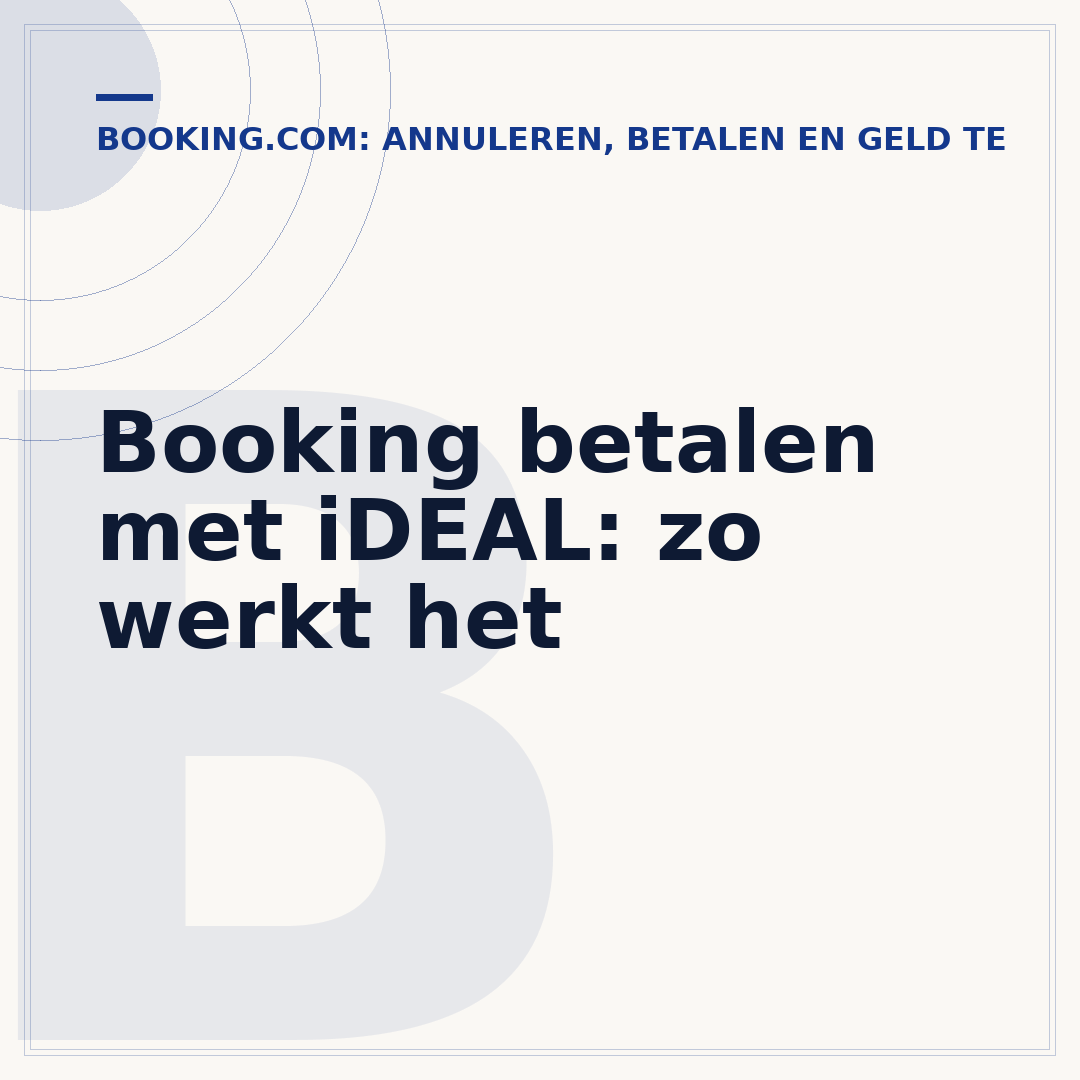 Booking betalen met iDEAL: zo werkt het