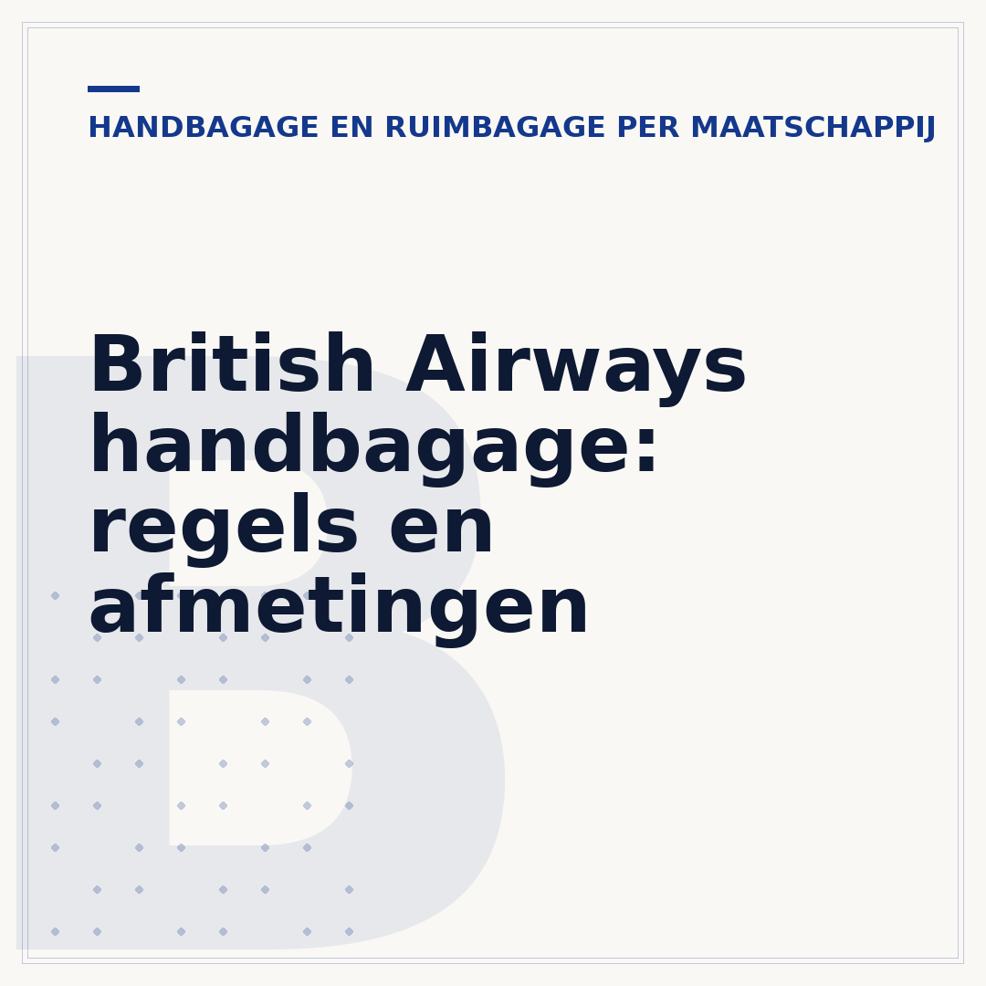 British Airways handbagage: regels en afmetingen