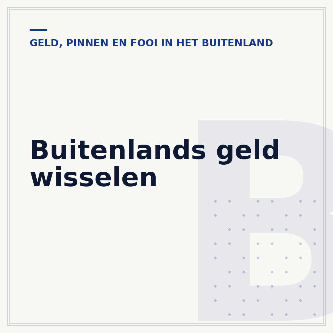 Buitenlands geld wisselen