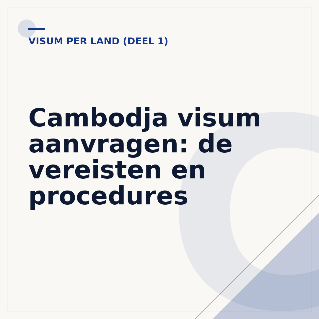 Cambodja visum aanvragen: de vereisten en procedures