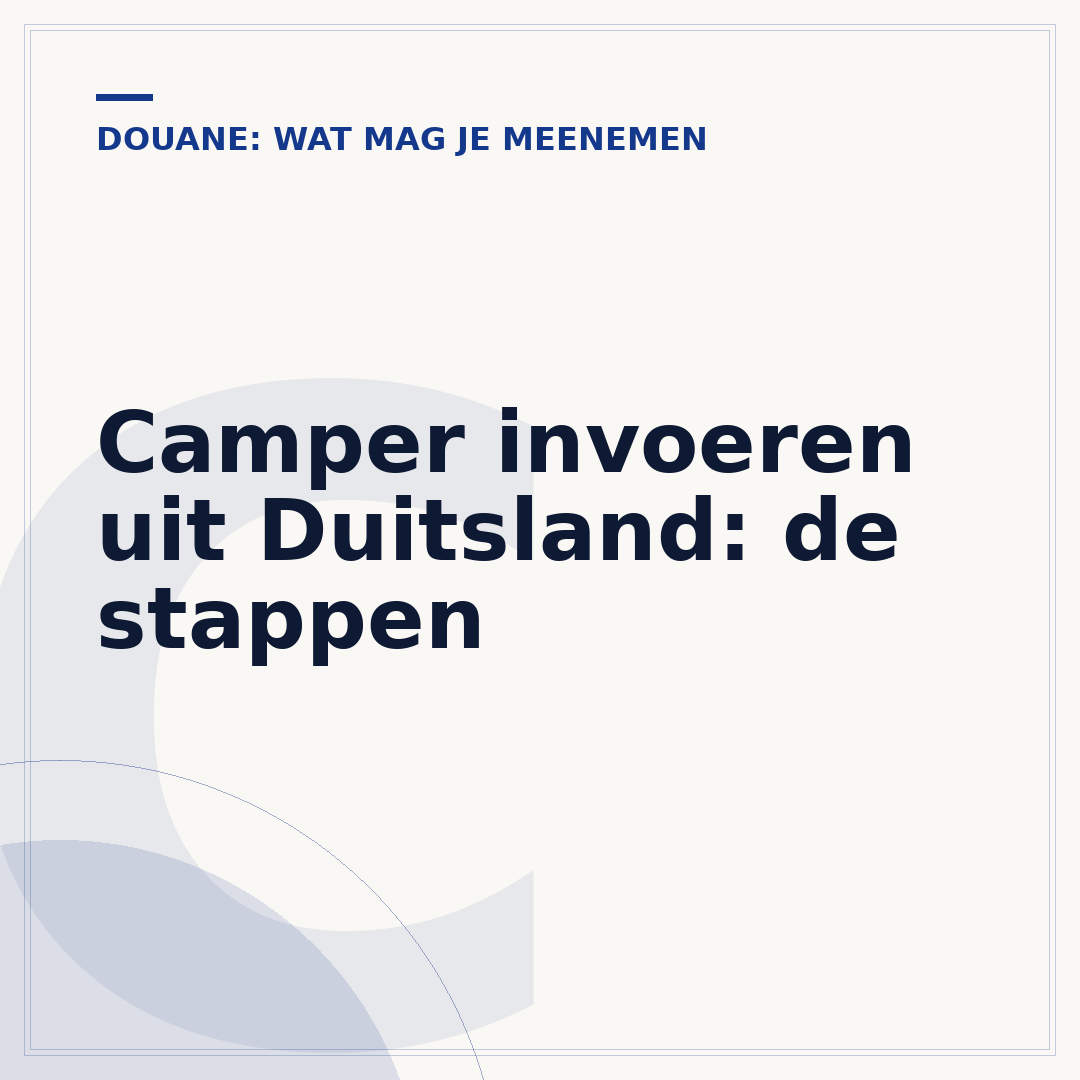 Camper invoeren uit Duitsland: de stappen