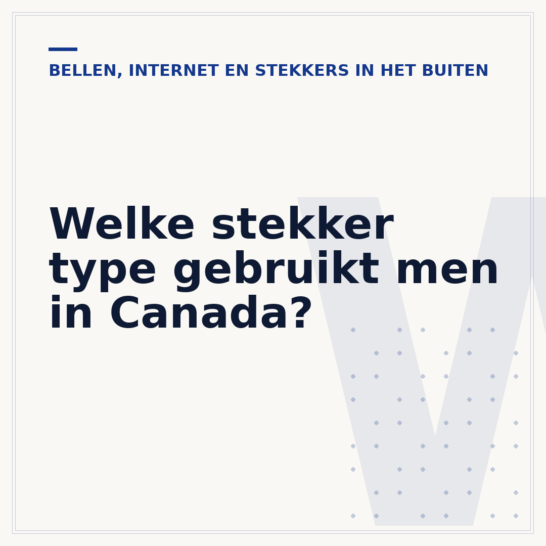 Welke stekker type gebruikt men in Canada?