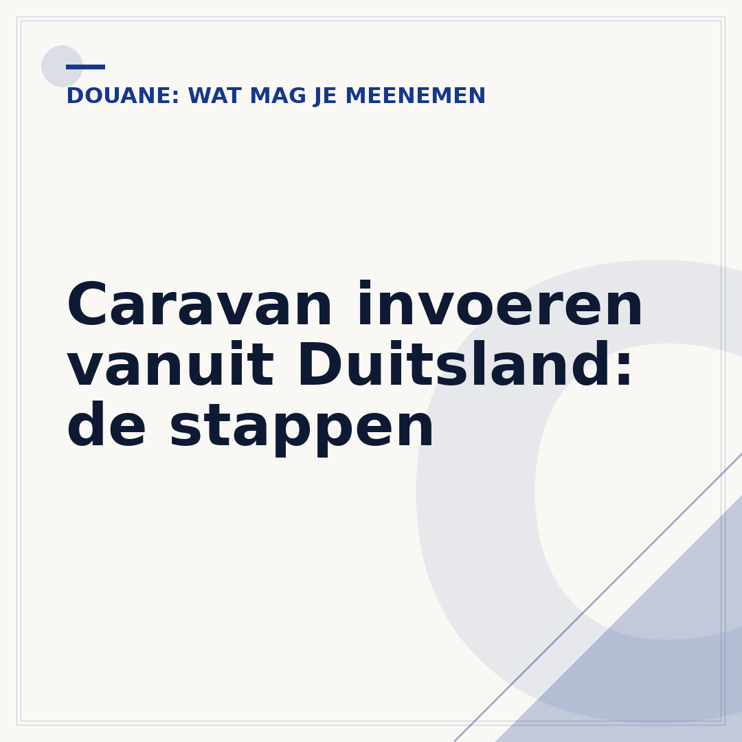 Caravan invoeren vanuit Duitsland: de stappen