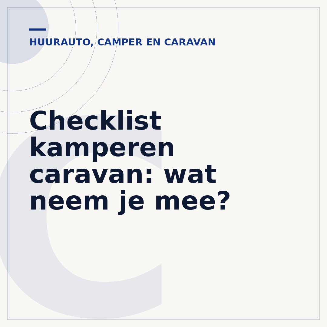 Checklist kamperen caravan: wat neem je mee?
