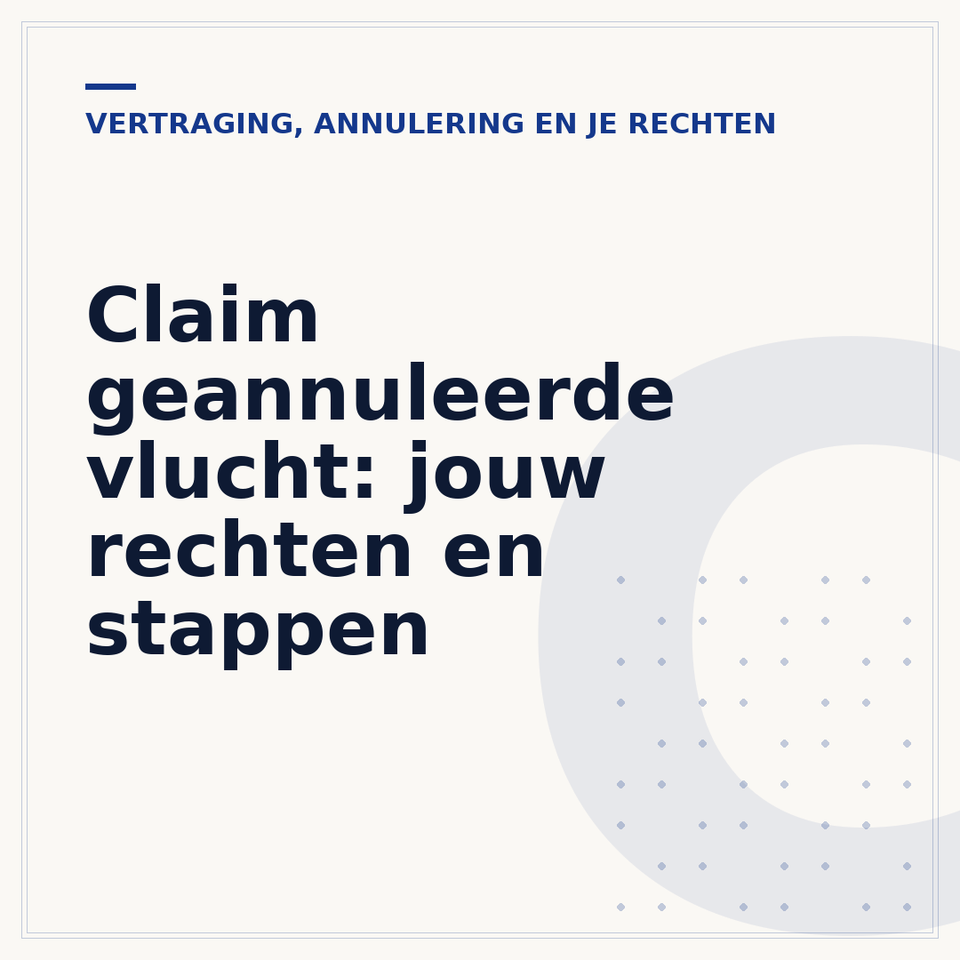 Claim geannuleerde vlucht: jouw rechten en stappen