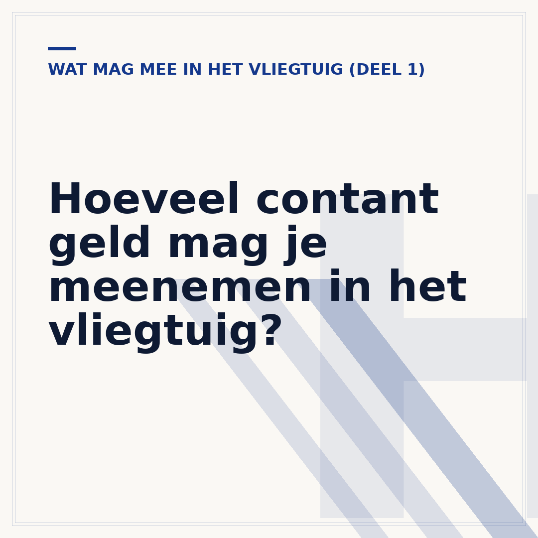 Hoeveel contant geld mag je meenemen in het vliegtuig?