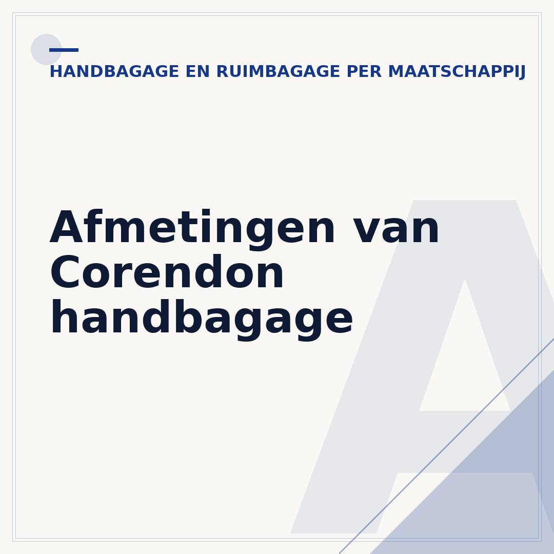 Afmetingen van Corendon handbagage