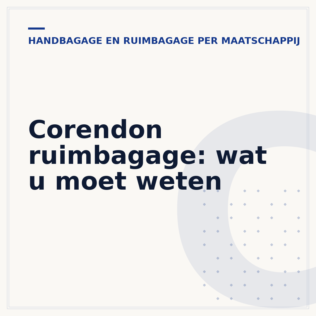 Corendon ruimbagage: wat u moet weten