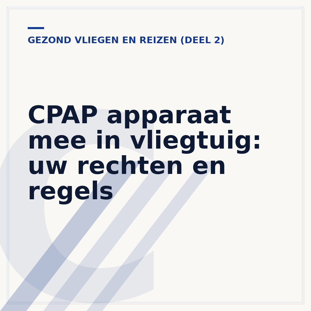 CPAP apparaat mee in vliegtuig: uw rechten en regels