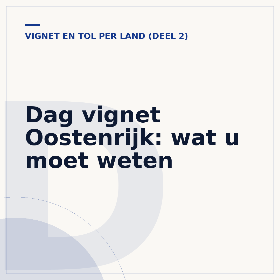 Dag vignet Oostenrijk: wat u moet weten