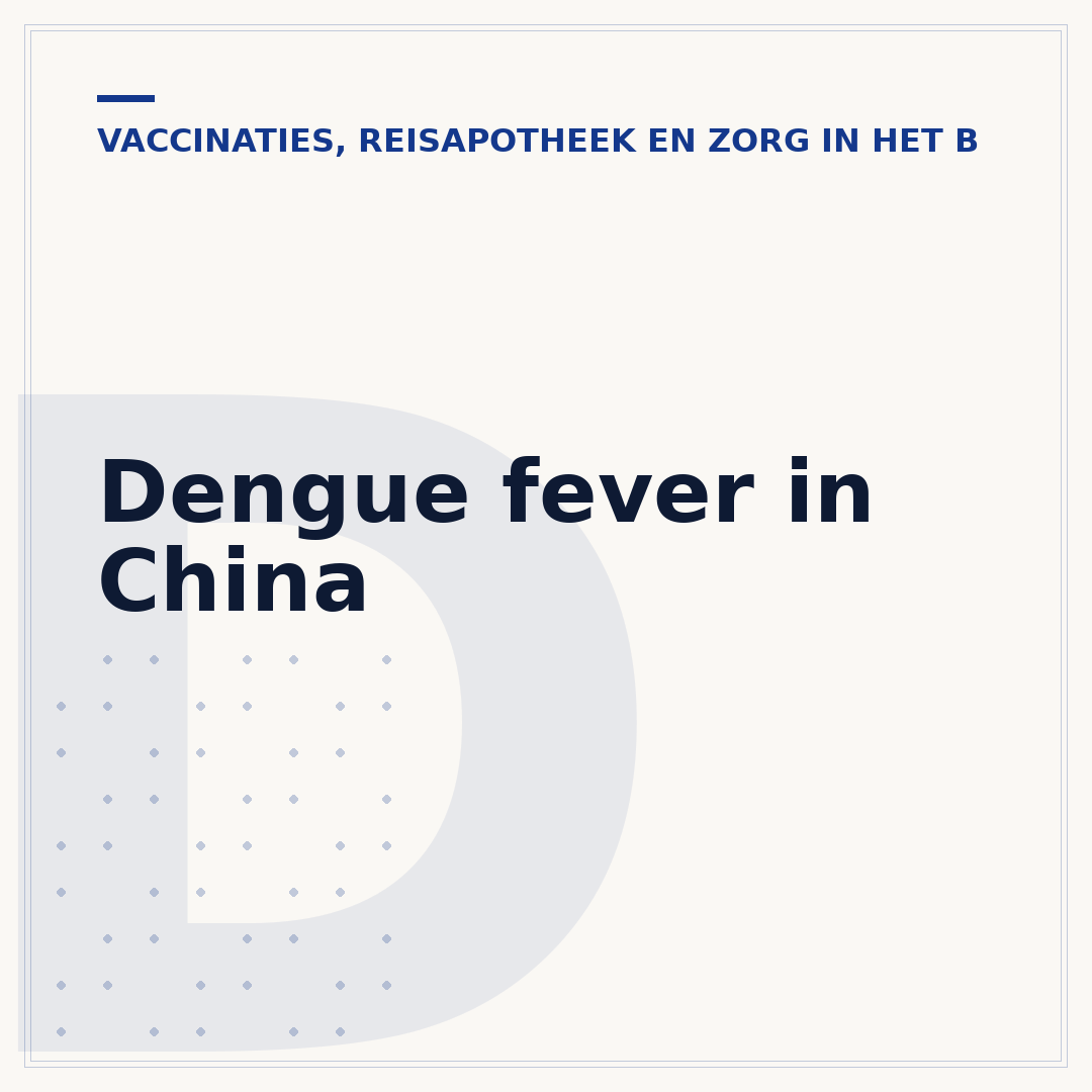 Dengue fever in China