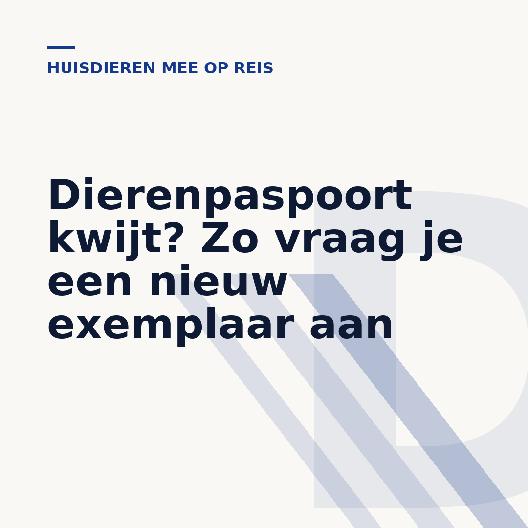 Dierenpaspoort kwijt? Zo vraag je een nieuw exemplaar aan