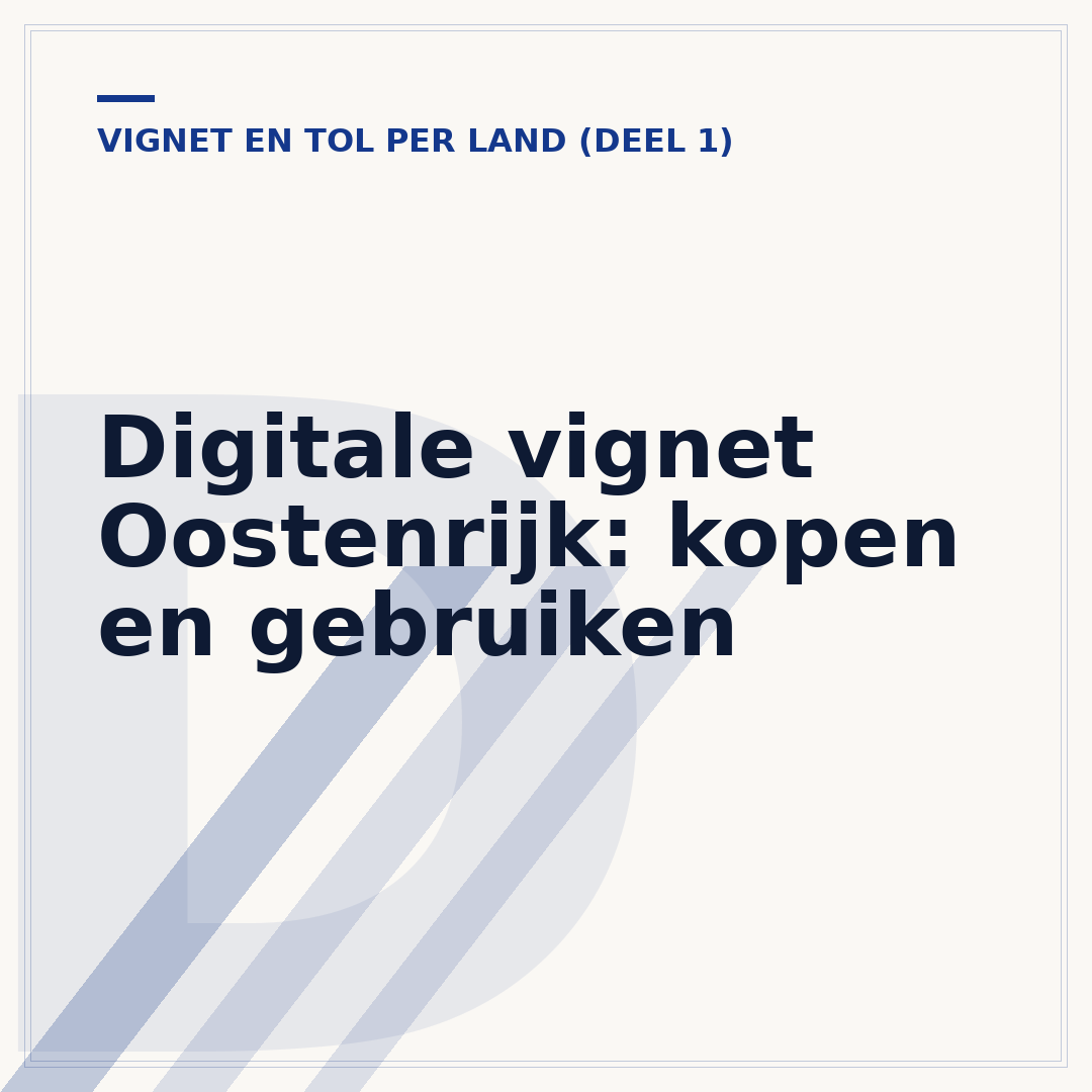 Digitale vignet Oostenrijk: kopen en gebruiken