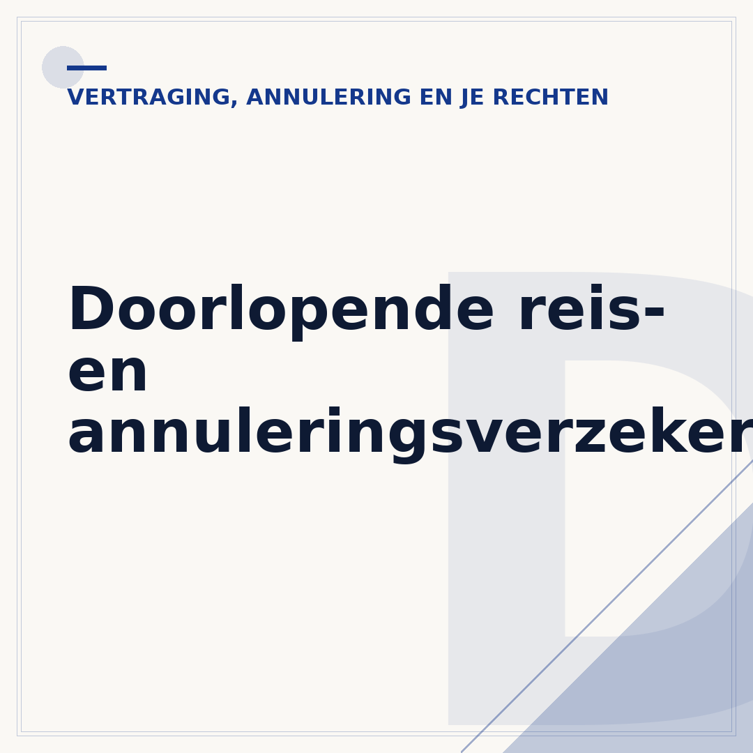 Doorlopende reis- en annuleringsverzekering