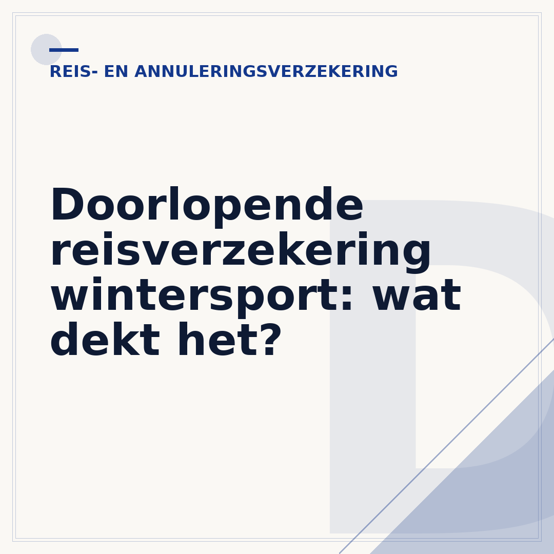 Doorlopende reisverzekering wintersport: wat dekt het?