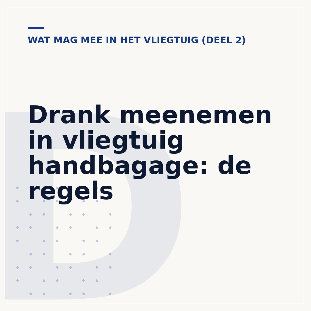 Drank meenemen in vliegtuig handbagage: de regels