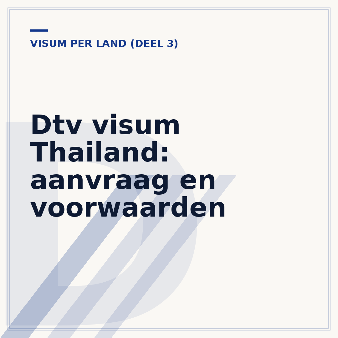 Dtv visum Thailand: aanvraag en voorwaarden
