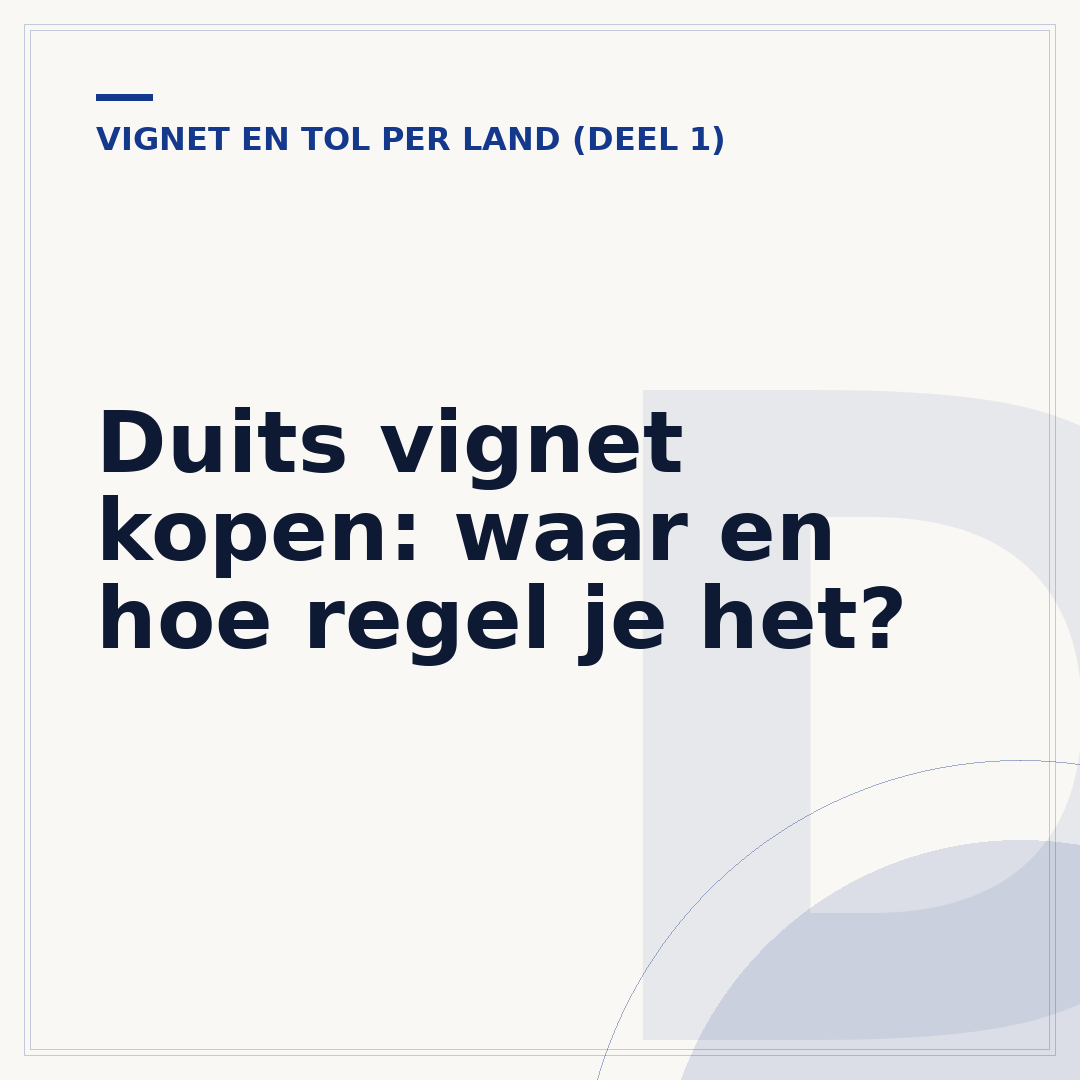 Duits vignet kopen: waar en hoe regel je het?