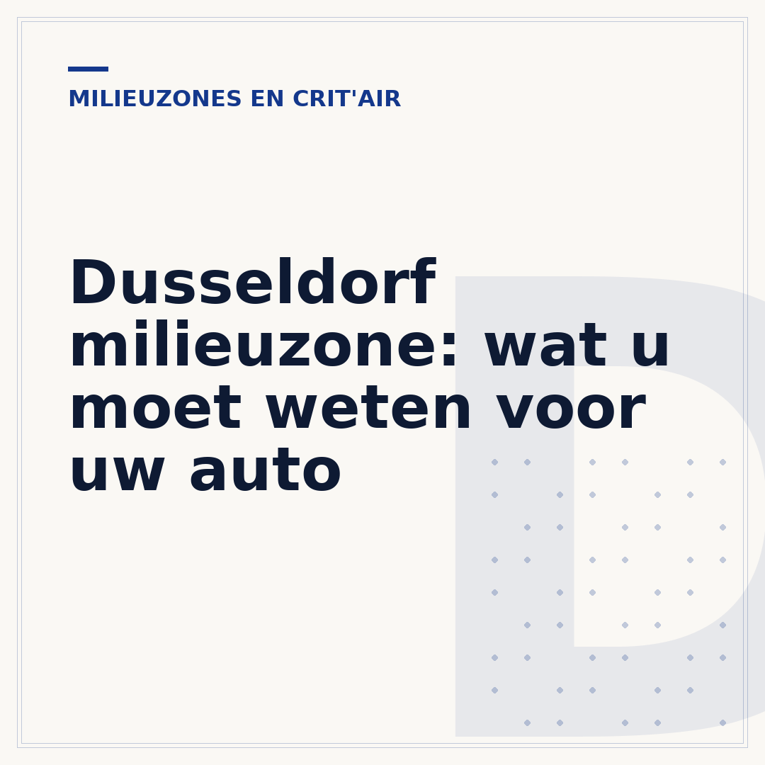 Dusseldorf milieuzone: wat u moet weten voor uw auto