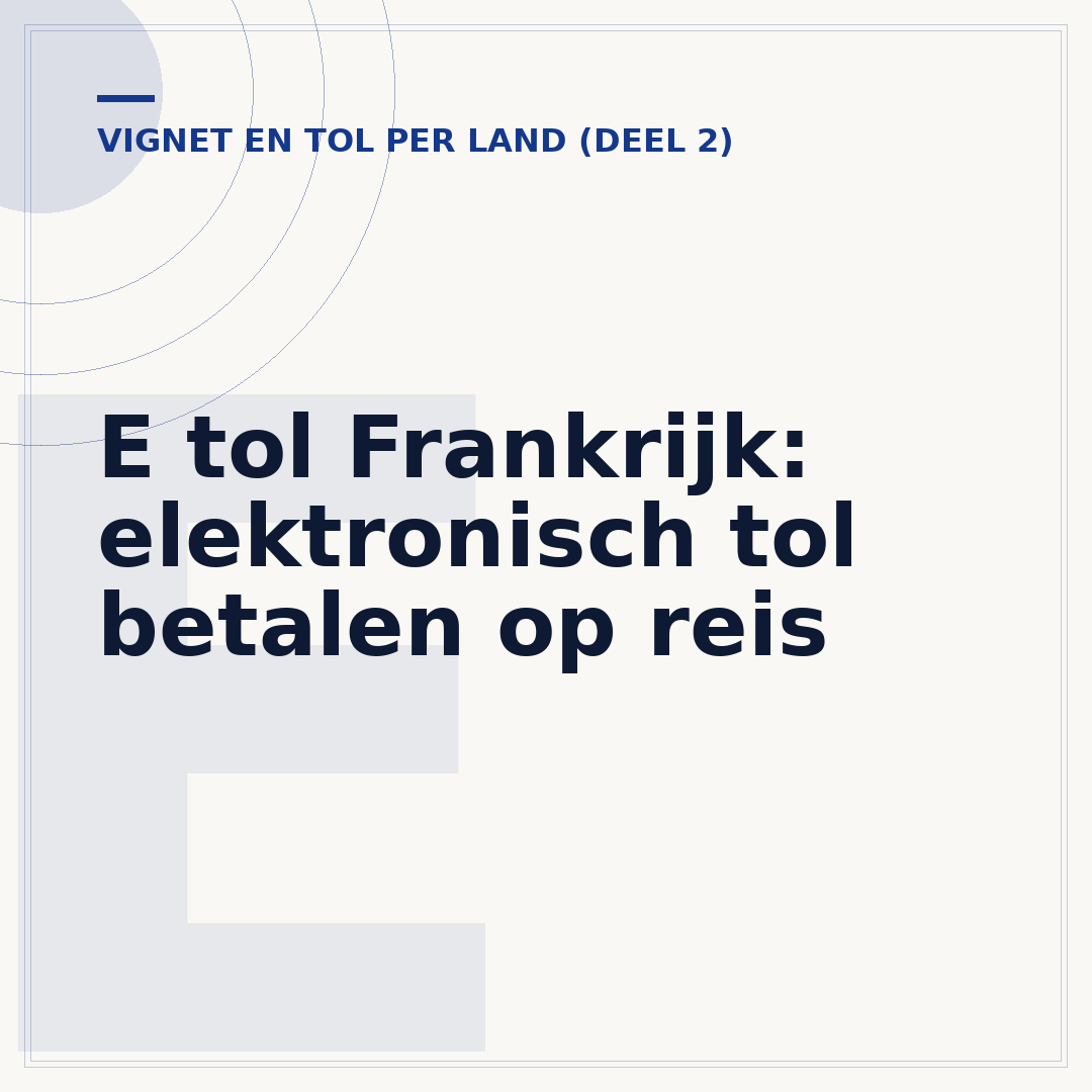 E tol Frankrijk: elektronisch tol betalen op reis
