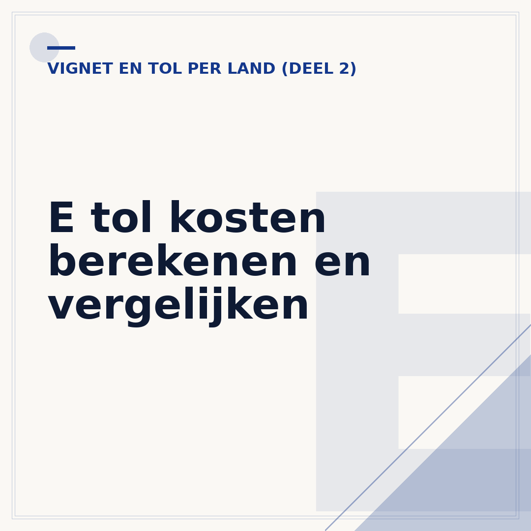E tol kosten berekenen en vergelijken