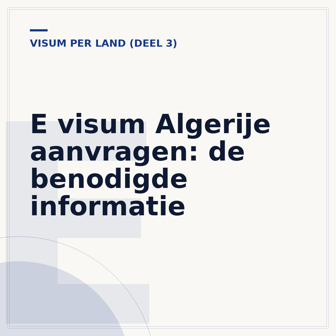 E visum Algerije aanvragen: de benodigde informatie