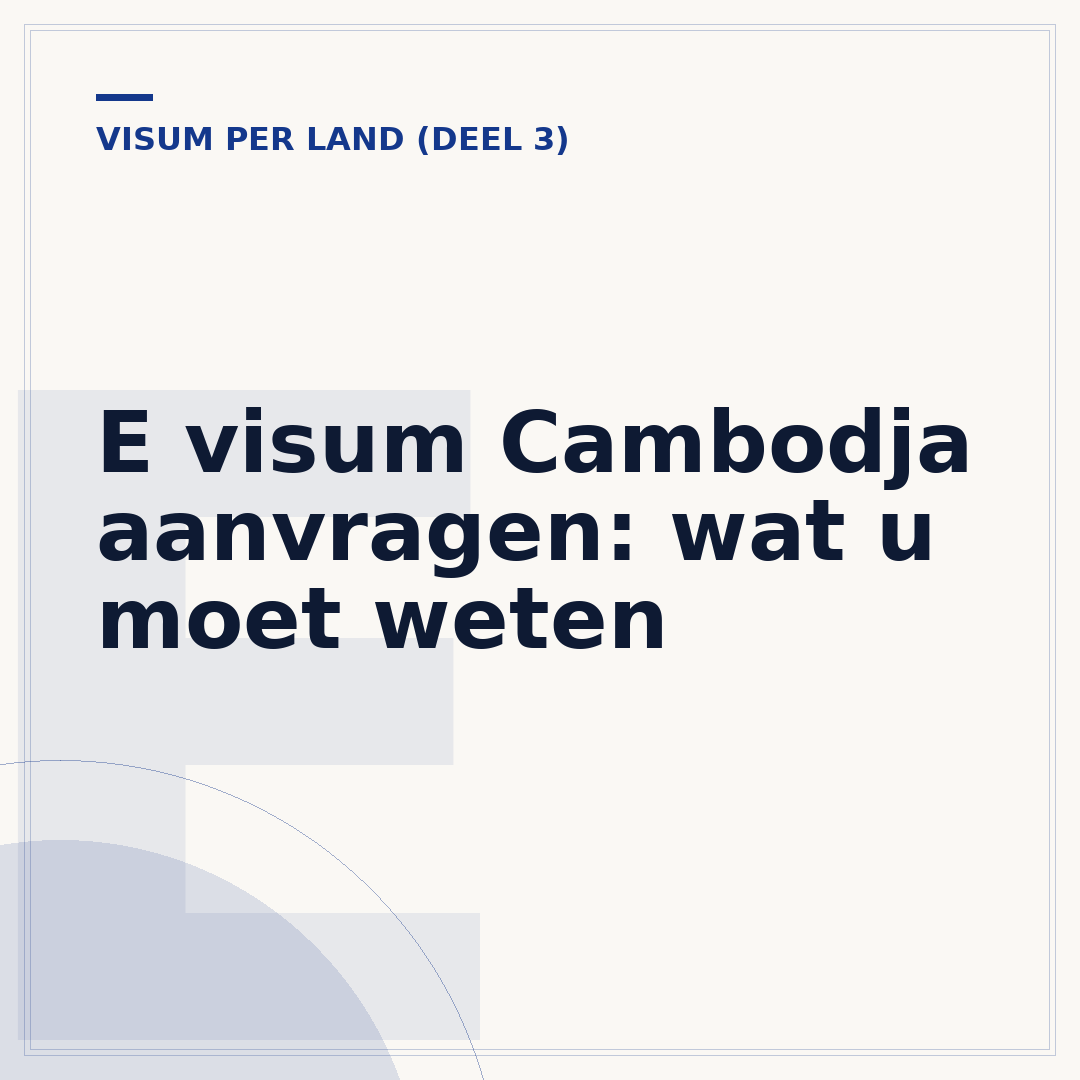 E visum Cambodja aanvragen: wat u moet weten