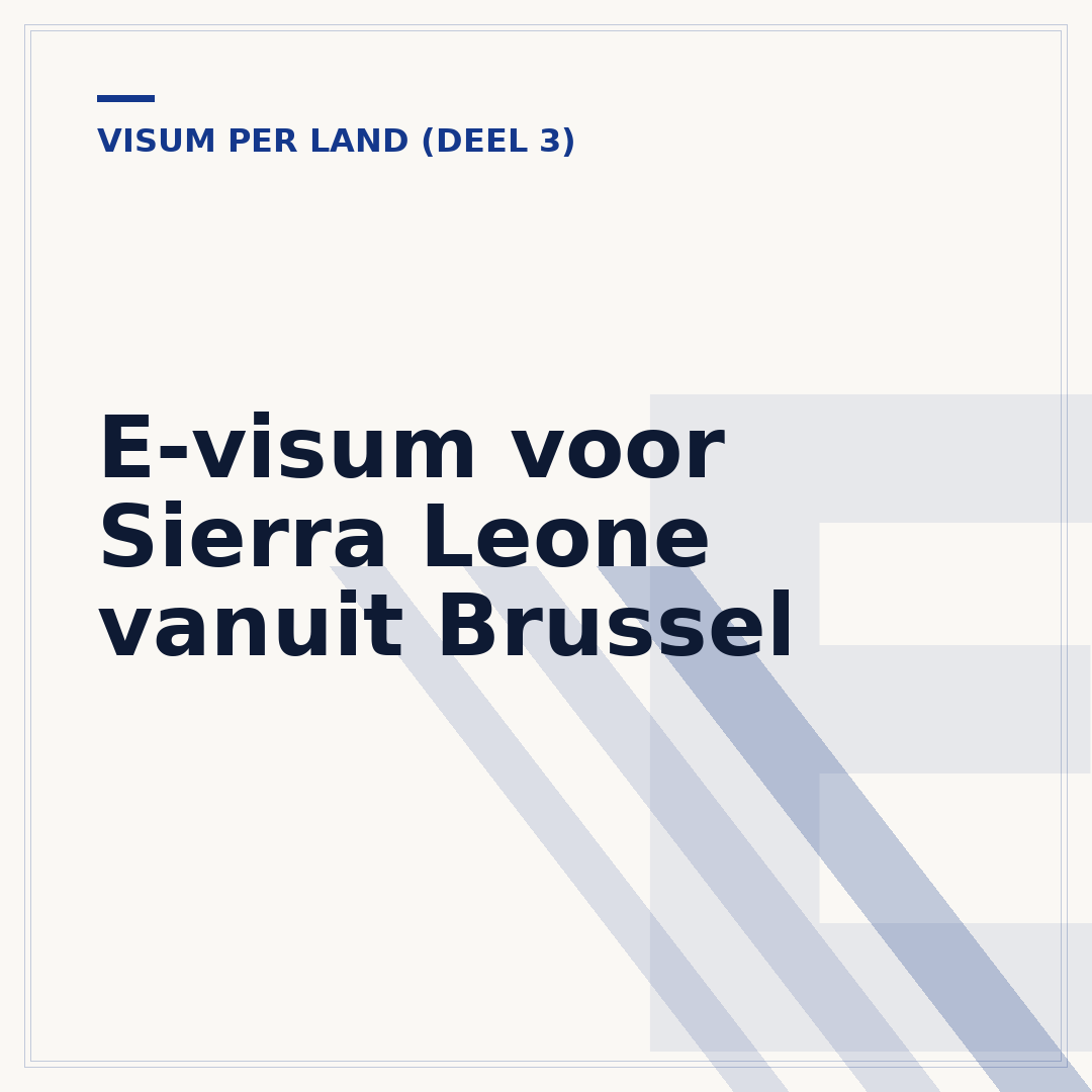 E-visum voor Sierra Leone vanuit Brussel