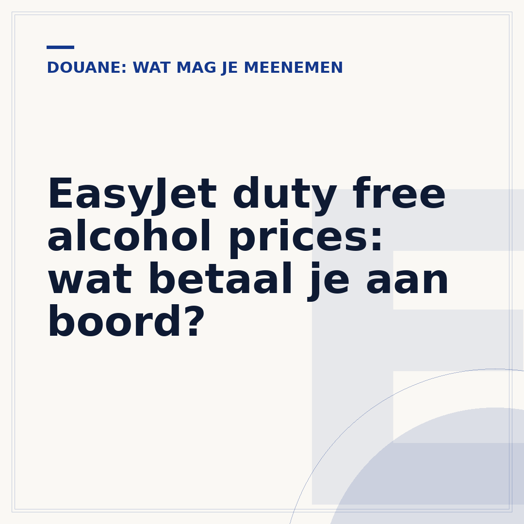 EasyJet duty free alcohol prices: wat betaal je aan boord?