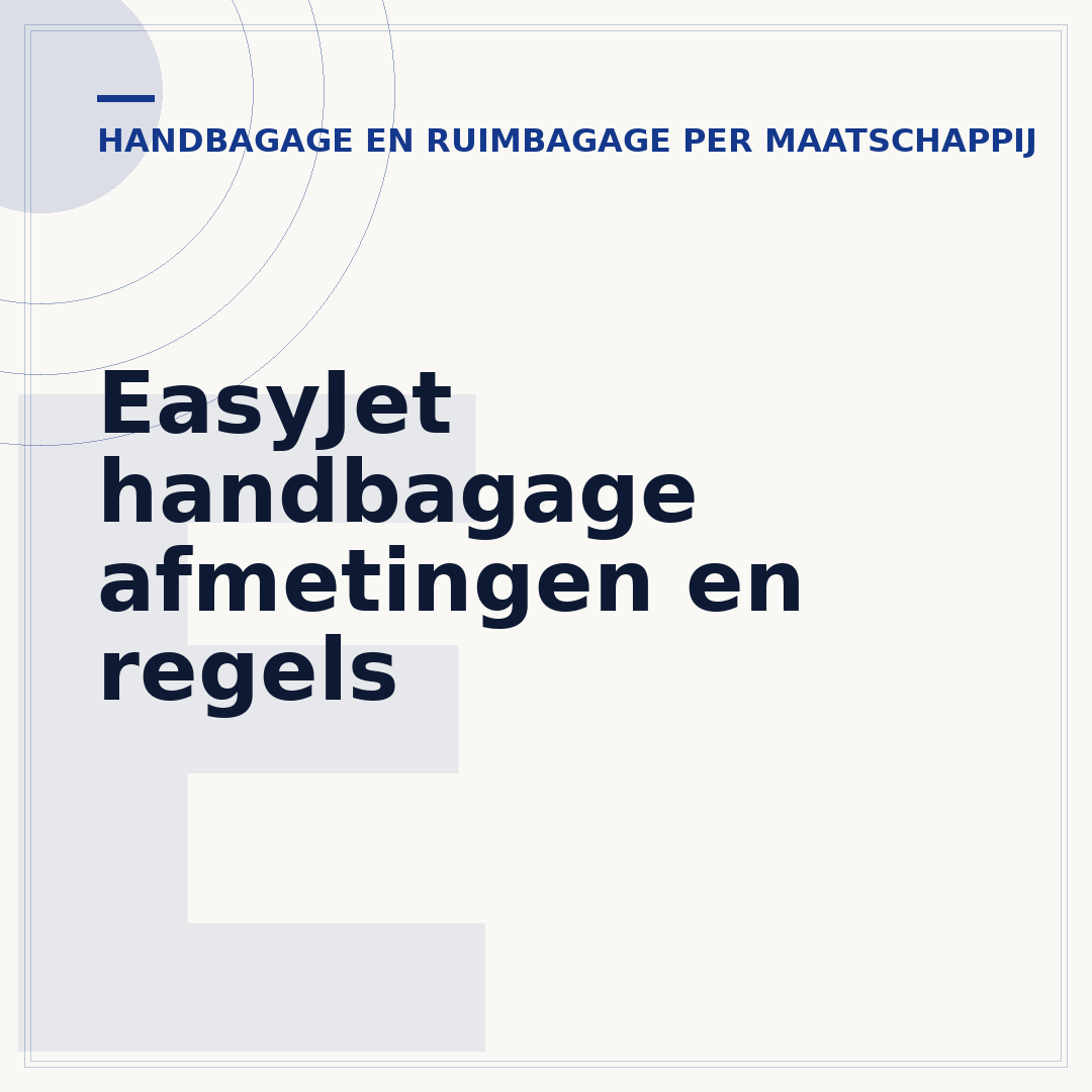EasyJet handbagage afmetingen en regels
