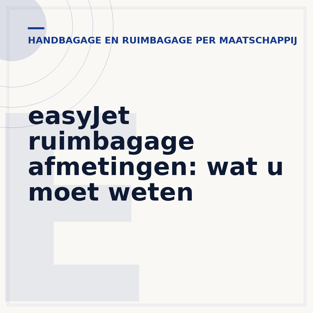 easyJet ruimbagage afmetingen: wat u moet weten