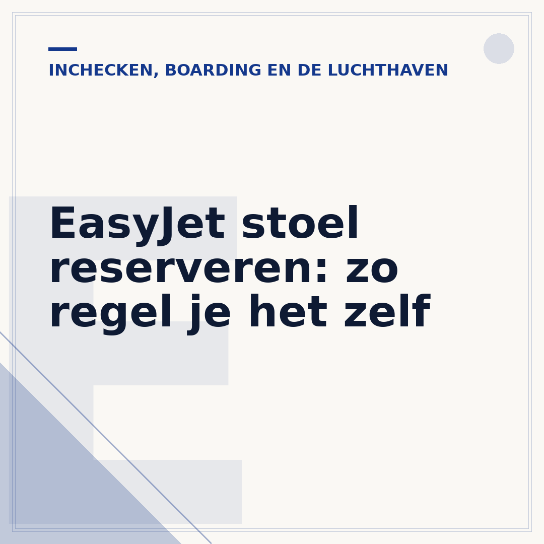 EasyJet stoel reserveren: zo regel je het zelf