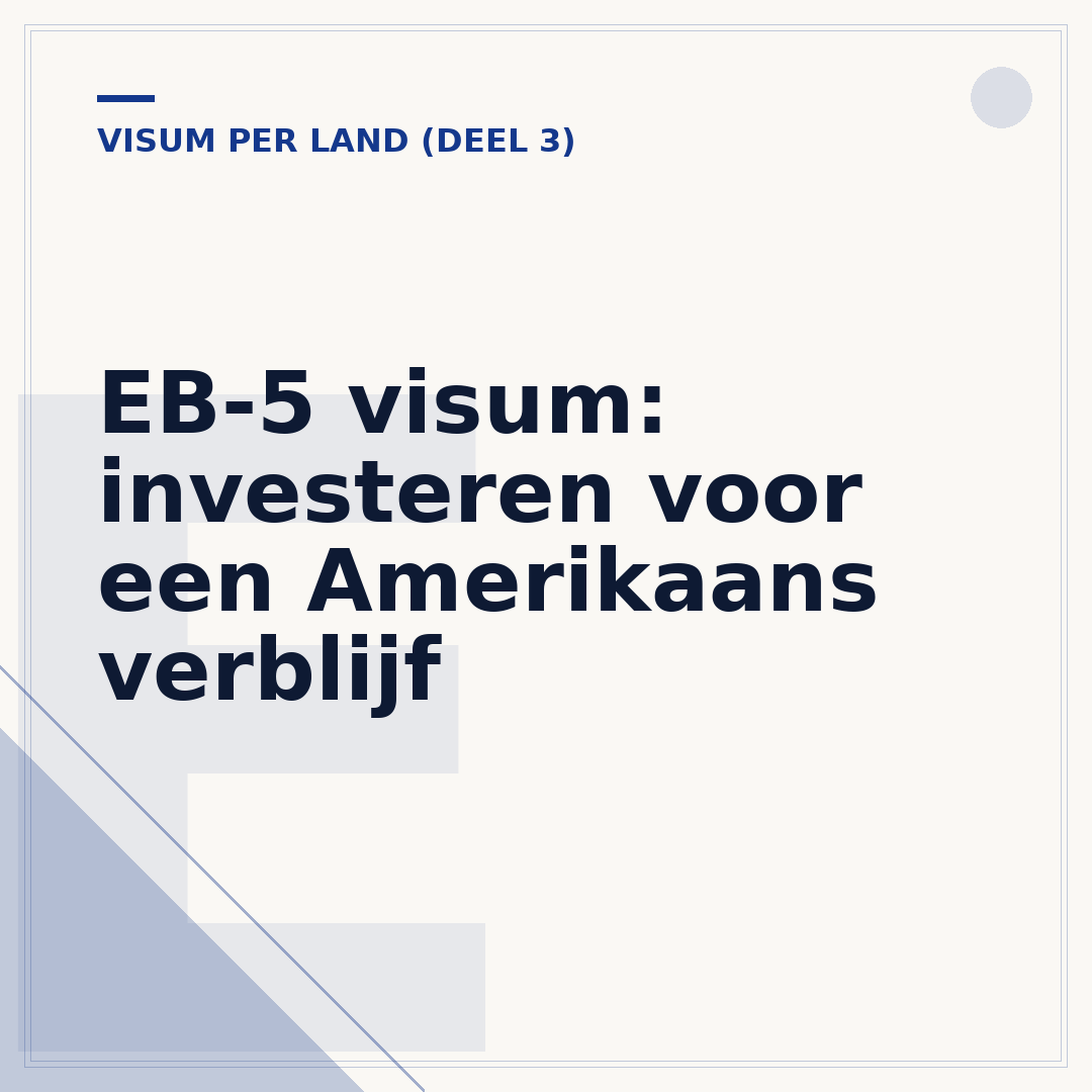 EB-5 visum: investeren voor een Amerikaans verblijf