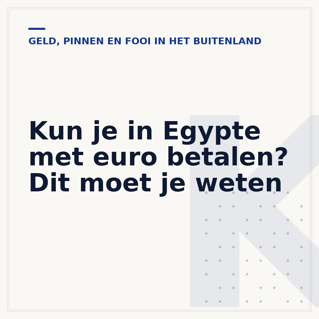 Kun je in Egypte met euro betalen? Dit moet je weten