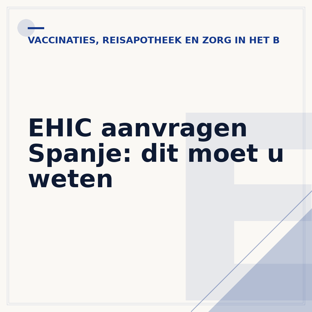 EHIC aanvragen Spanje: dit moet u weten