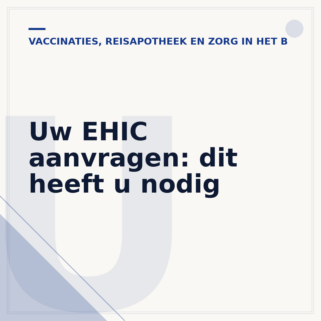 Uw EHIC aanvragen: dit heeft u nodig