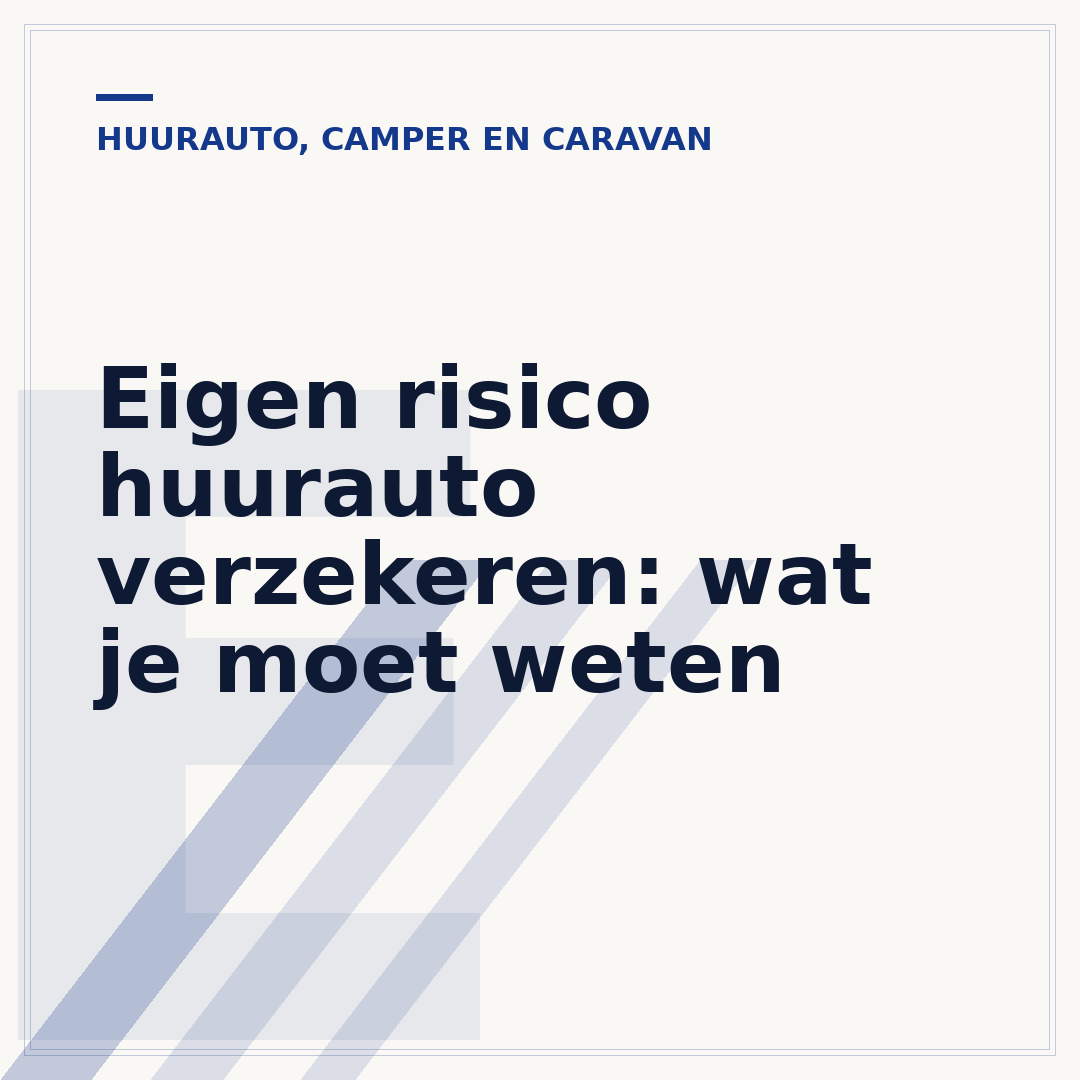 Eigen risico huurauto verzekeren: wat je moet weten